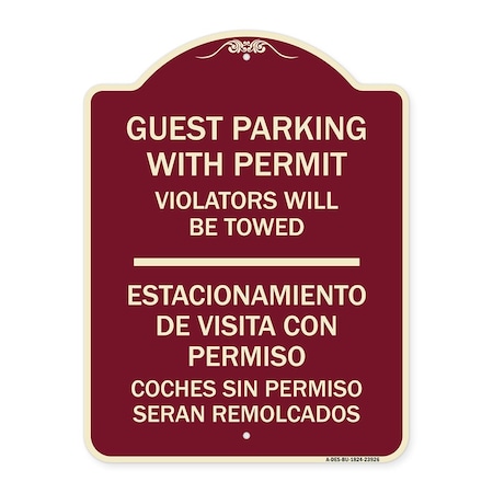 Signmission Guest Parking with Permit Violators Will Be Towed Estacionamento De Visita Con Permis, BU-1824-23926 A-DES-BU-1824-23926